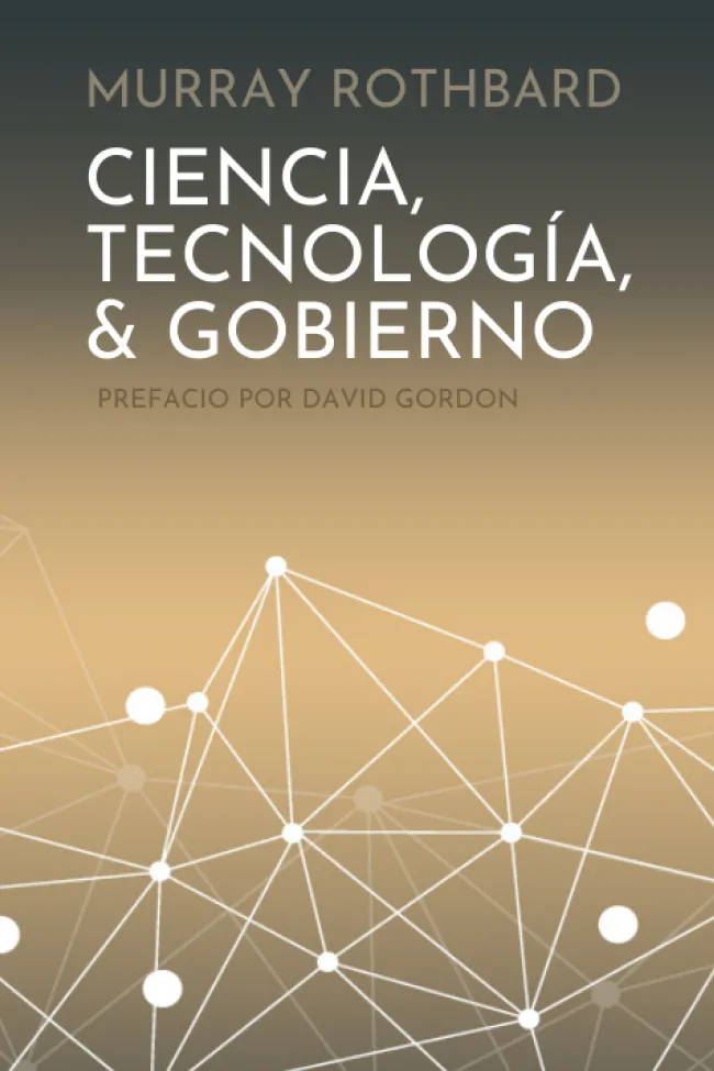 Ciencia, tecnología y gobierno